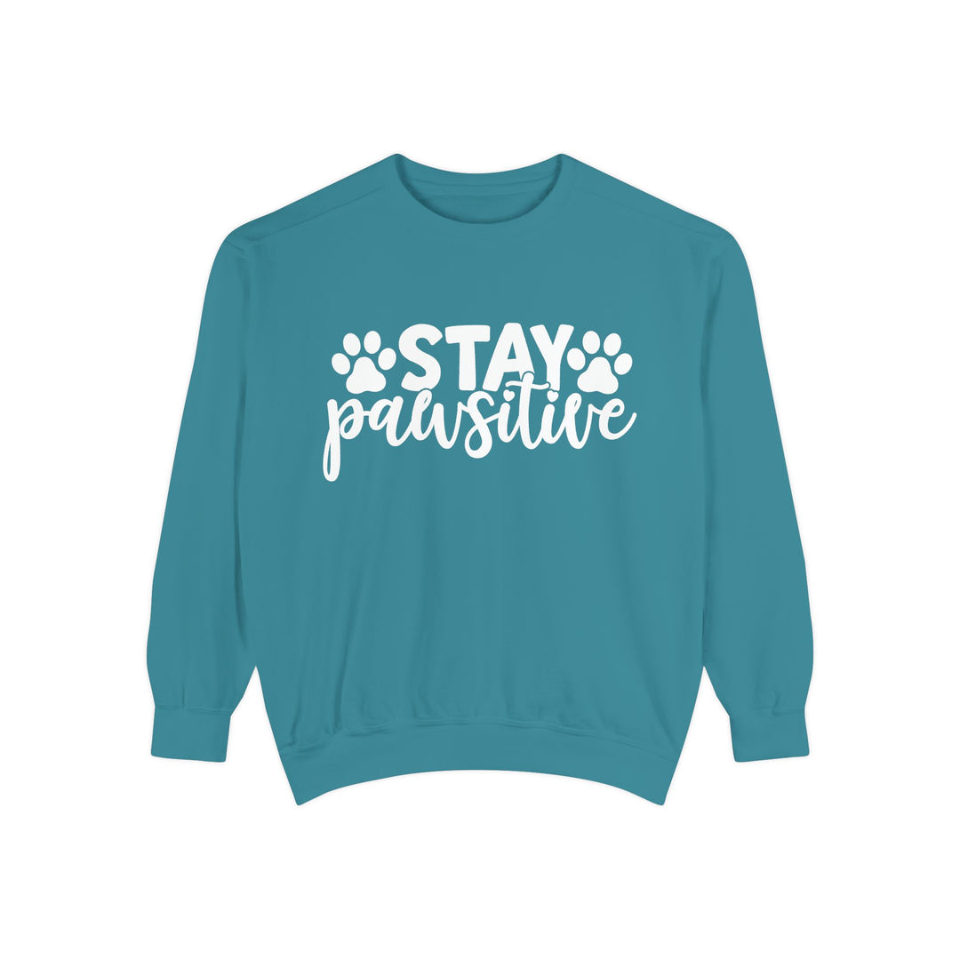 Stay Pawsitive - Comfort Colors Sweatshirt Sizes S-XL - relaxed fit Pet Lover clothing