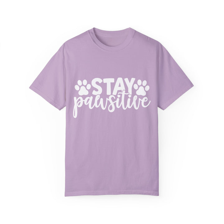 Stay Pawsitive Comfort Colors t-shirt Sizes S-XL Multiple Colors