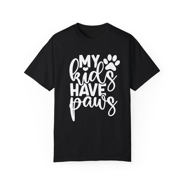 My Kids Have Paws Comfort Colors t-shirt Sizes 2XL-4XL Multiple Colors