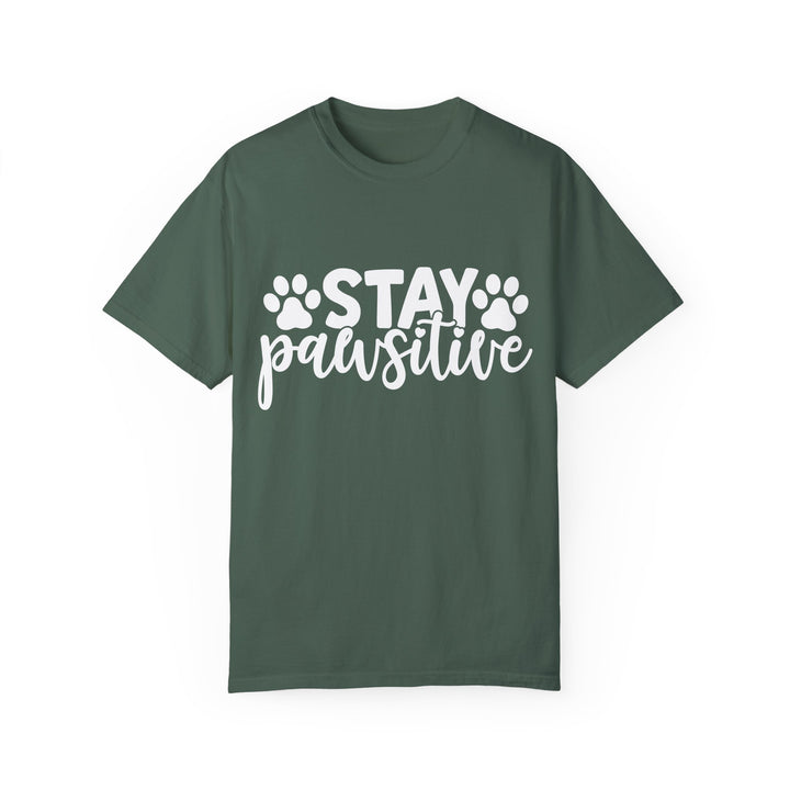 Stay Pawsitive Comfort Colors t-shirt Sizes 2XL-4XL Multiple Colors