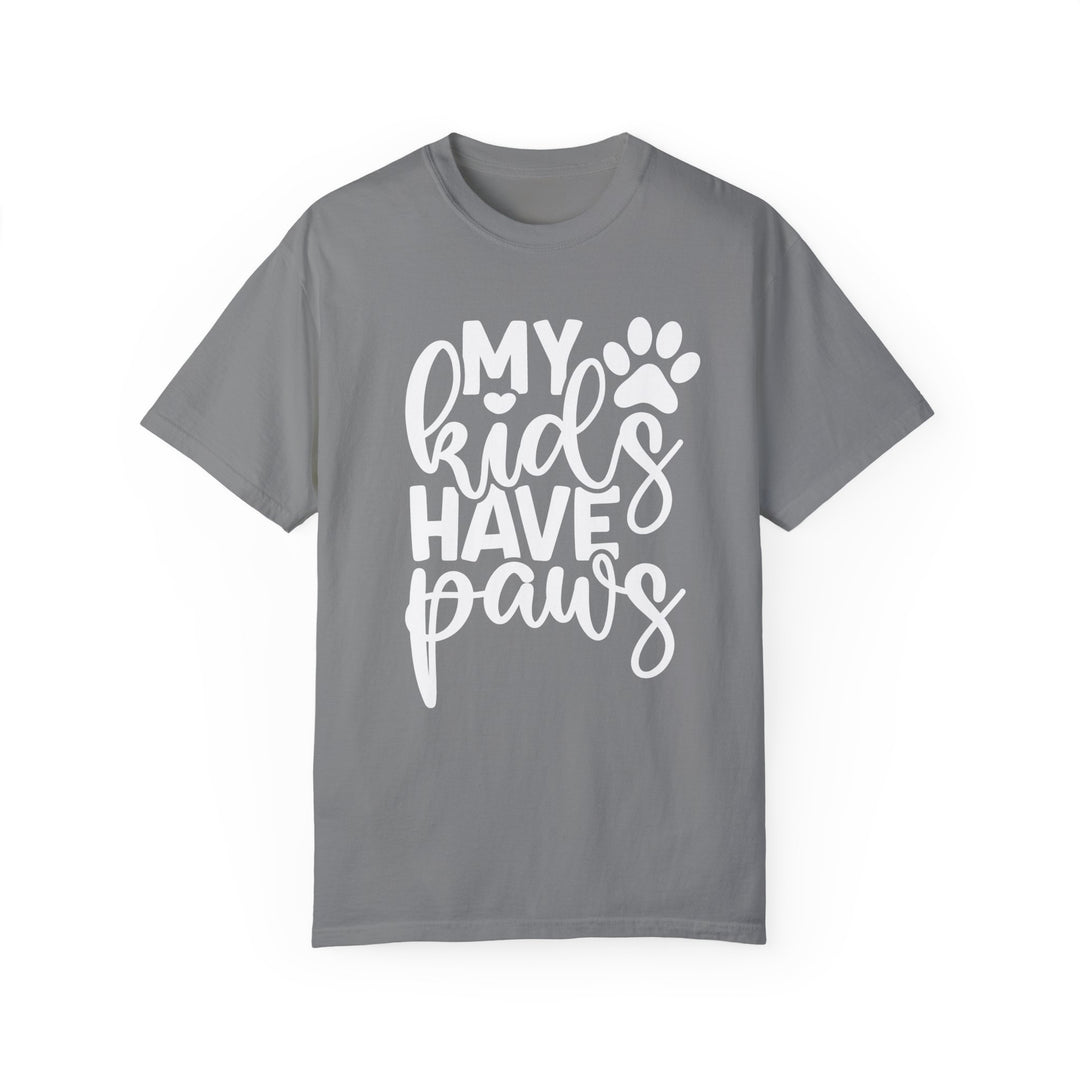 My Kids Have Paws Comfort Colors t-shirt Sizes 2XL-4XL Multiple Colors