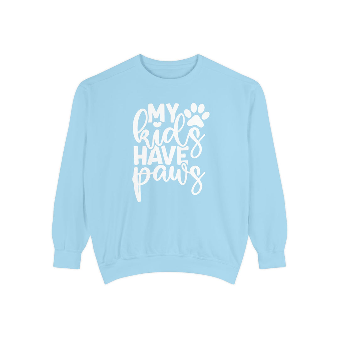 My kids have paws Comfort Colors Cozy Sweatshirt Sizes S-XL Multiple Colors