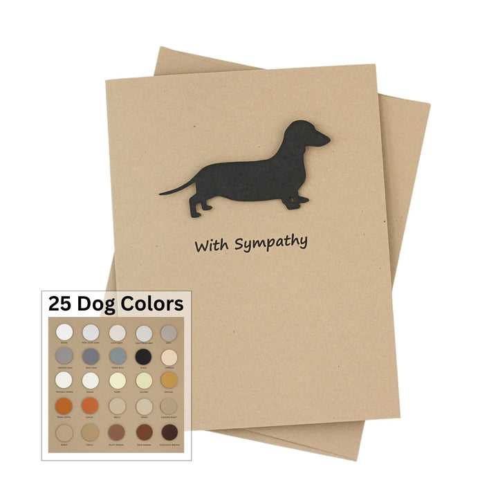 Smooth Dachshund Weiner Dog Sympathy Card | Handmade Greeting Card | Single Card or 10 Pack | 25 Dog Colors Available | Choose Inside Phrase