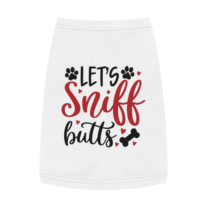 Valentine's Day Pet Tank - Let's Sniff Butts - Multiple colors and sizes available